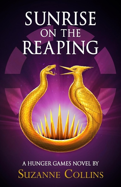 Sunrise on the Reaping (The Hunger Games, 5) - Suzanne Collins
