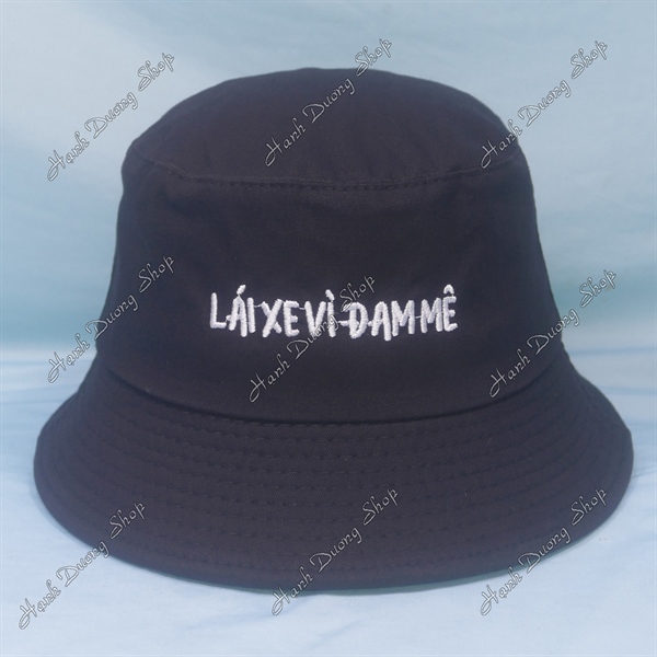 Nón tai bèo mũ bucket vành nhỏ thêu chữ Lái Xe Vì Đam Mê