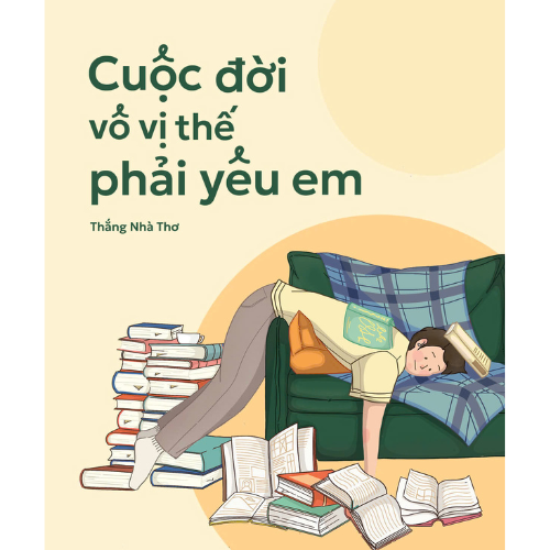 Cuộc đời vô vị thế phải yêu em