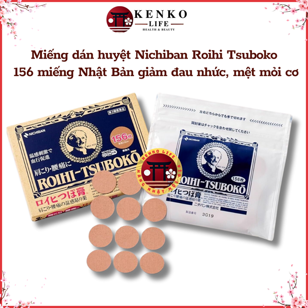 Miếng Dán Huyệt Giảm Đau Nhức Cơ Thể Roihi Tsuboko 156 Miếng