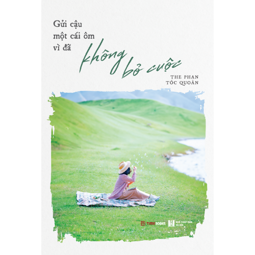 Gửi cậu một cái ôm vì đã không bỏ cuộc