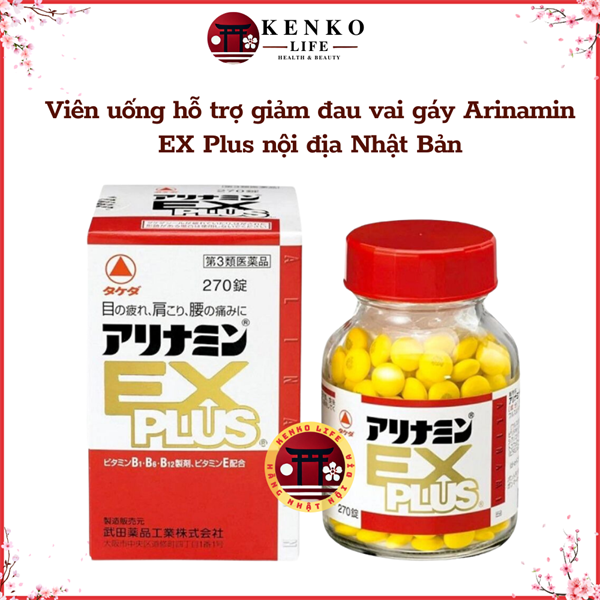 Thuốc hỗ trợ giảm đau vai gáy, thoát vị đĩa đệm Arinamin EX Plus