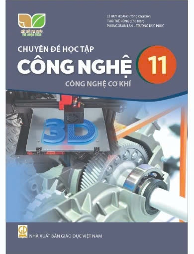 Chuyên đề Công nghệ lớp 11 - Cơ Khí - KNTT