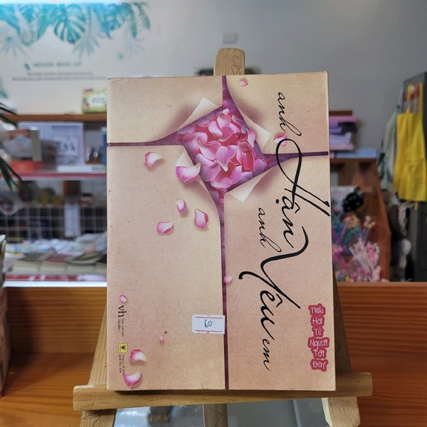 [Sách cũ] Anh hận anh yêu em