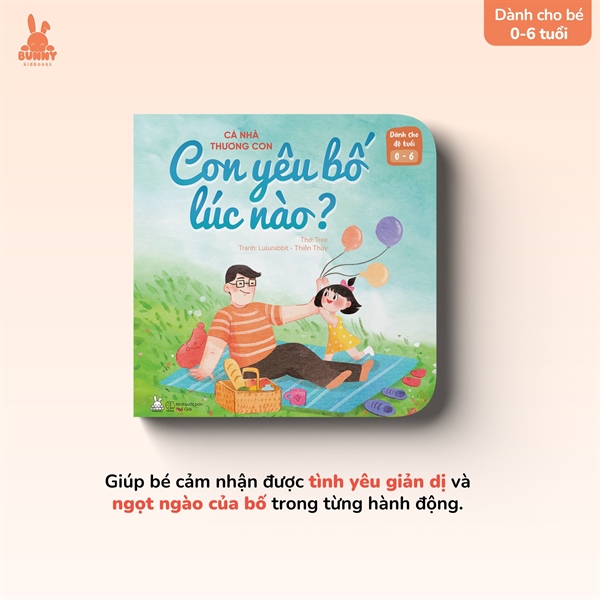 Cả nhà thương con: Con yêu bố lúc nào?