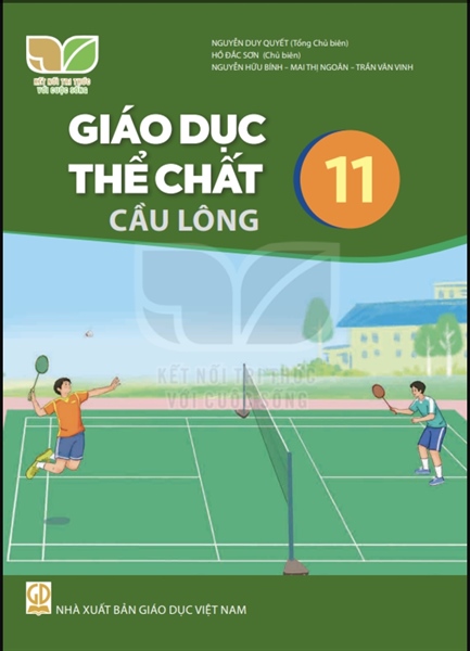 Giáo dục thể chất 11 - Cầu lông (KNTT)