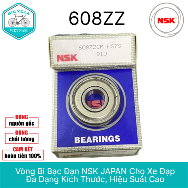 Vòng Bi Bạc Đạn Xe đạp NSK JAPAN 608 696 699 6800 6802 6803 6805 6806 6000 6200 6001 6002 6901 6902 6903 6202 - RS/ZZ/DU