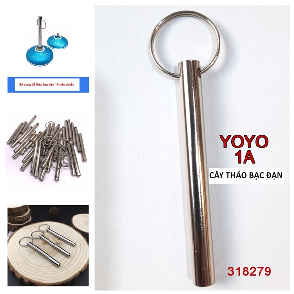CAYTHAO1 PHỤ KIỆN YOYO, CÂY THÁO BẠC ĐẠN 1A TIÊU CHUẨN