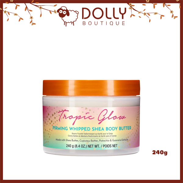 Bơ Dưỡng Thể Tree Hut Tropic Glow Firming Whipped Shea Body Butter 240g