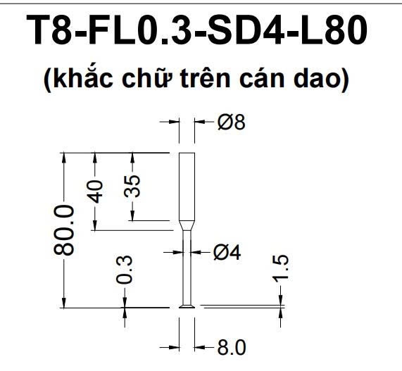 Phay định hình T8-FL0.3-SD4-80L (Cái) - Việt Phát
