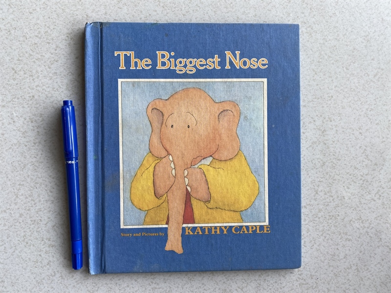 The Biggest Nose - by Kathy Caple
