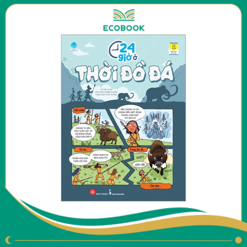 24 giờ ở thời đồ đá 24 giờ ở thời đồ đá