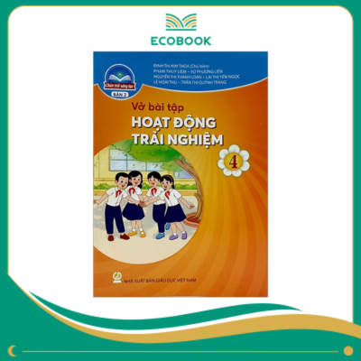 (Sách Bài Tập - Chân Trời Sáng Tạo) - Hoạt Động Trái Nghiệm 4/2