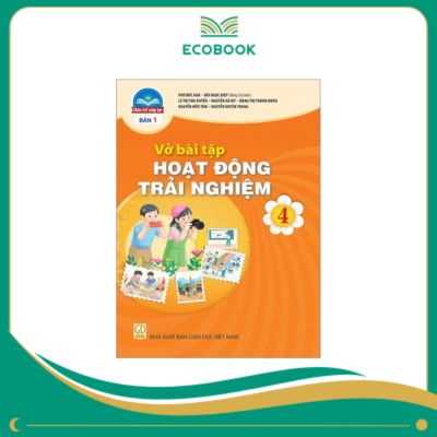 (Sách Bài Tập - Chân Trời Sáng Tạo) - Hoạt Động Trái Nghiệm 4/1