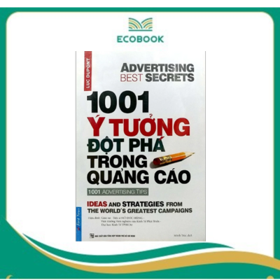 1001 Ý Tưởng Đột Phá Trong Quảng Cáo