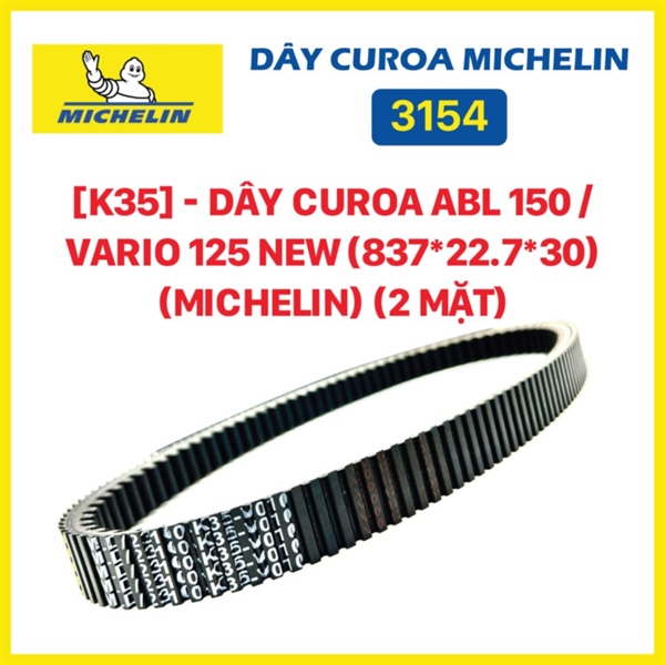 [K35] - Dây curoa ABL 150 / Vario 125 new (837*22.7*30, 2 mặt) (Michelin)