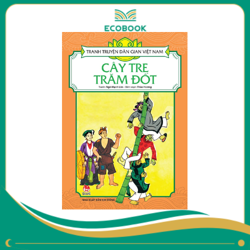 Cây tre trăm đốt