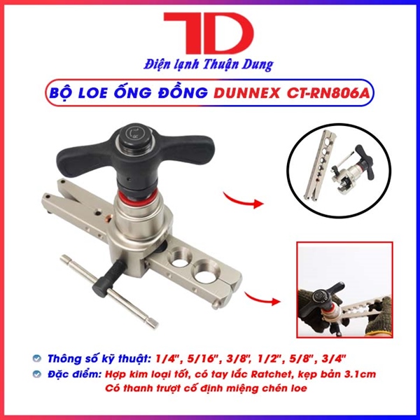 Bộ loe ống Dunnex CT-RN806A, hàng hợp kim loại tốt, đầu vặn có Ratchet (thùng 10 bộ)