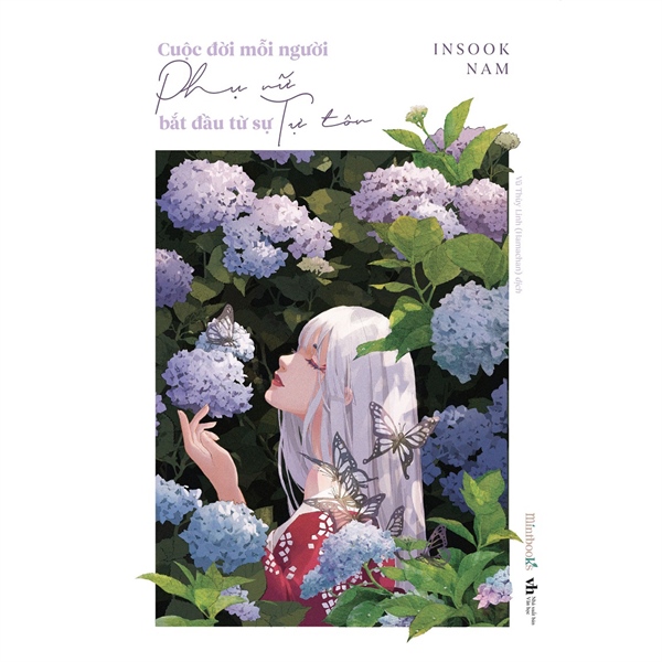 Cuộc Đời Mỗi Người Phụ Nữ Bắt Đầu Từ Sự Tự Tôn