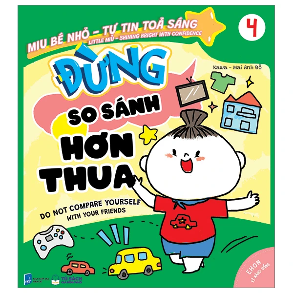 Sách - Miu bé nhỏ tự tin tỏa sáng - Đừng so sánh hơn thua!
