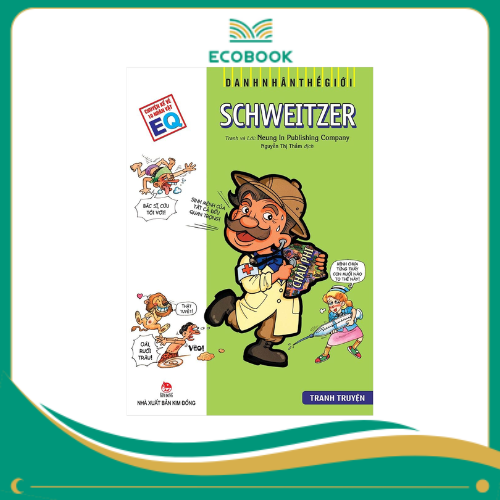 Danh nhân thế giới: Schweitzer