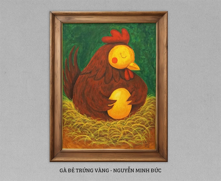 Gà đẻ trứng vàng - Nguyễn Minh Đức - 60x80 cm