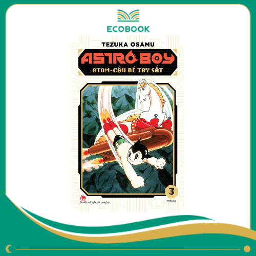 Astro Boy - Atom cậu bé tay sắt - Tập 4