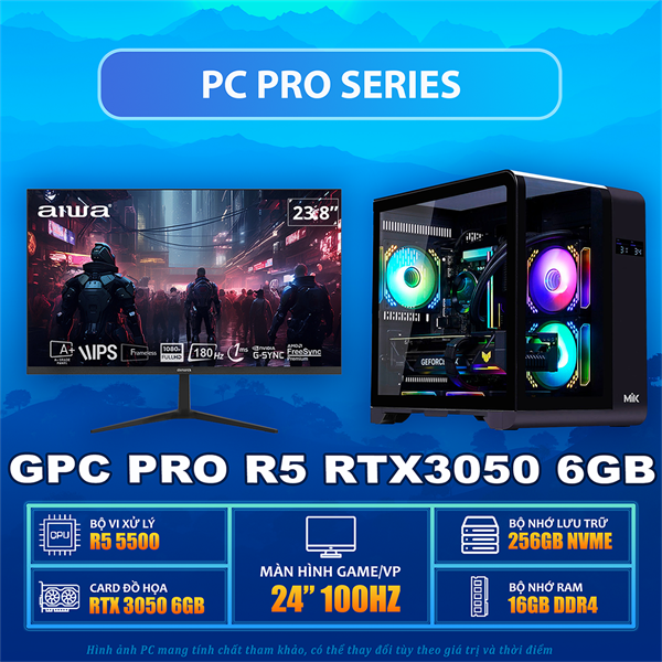 GPC PRO R5 5500 / RTX 3050 6GB / A520M / RAM 16GB / 256GB NVME / PSU 500W / MÀN GAMING 24" 100HZ