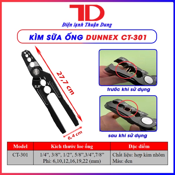 Kìm sửa chữa CT-301, Kìm sửa ống Dunnex (thùng 20 cái)