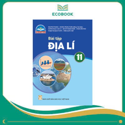 (Sách Bài Tập - Chân Trời Sáng Tạo) - Địa Lí 11