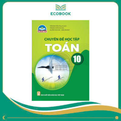 (Chuyên đề học tập - Chân Trời Sáng Tạo) - Toán 10