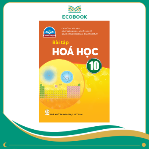 (Sách Bài Tập - Chân Trời Sáng Tạo) - Hóa Học 10
