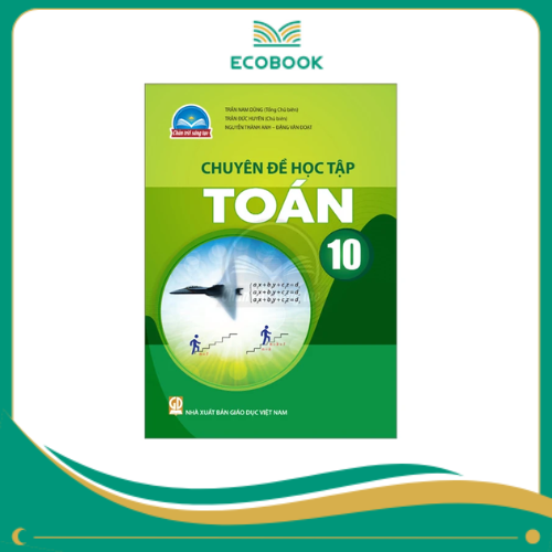 (Chuyên đề học tập - Chân Trời Sáng Tạo) - Toán 10