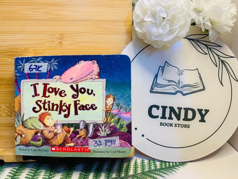 I Love You Stinky Face