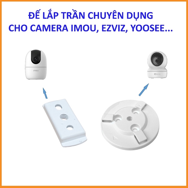 Chân Ezviz + Imou