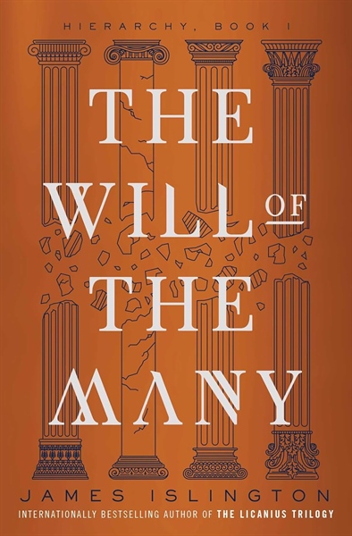 The Will of the Many (Hierarchy, 1) - James Islington