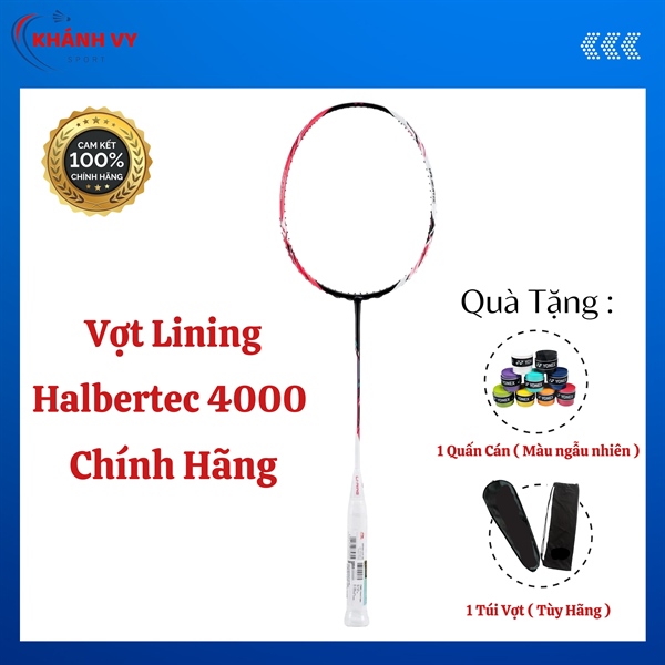 Vợt Cầu Lông Lining Halbertec 4000 Chính Hãng