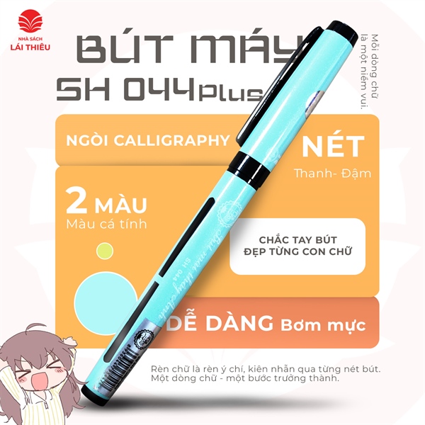 Bút máy Thầy Ánh ngòi mài SH044 Plus Calligraphy - Nét Thanh Nét Đậm