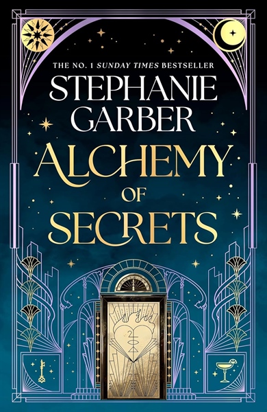Alchemy of Secrets [Hardcover] - Stephanie Garber
