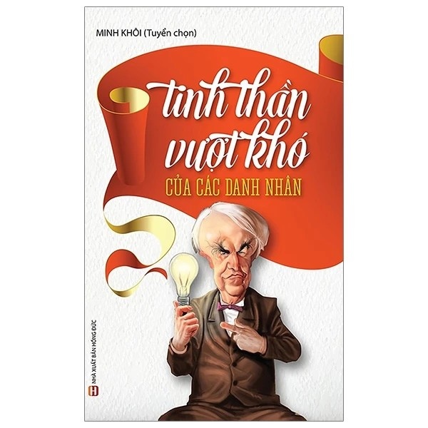Tinh Thần Vượt Khó Của Các Doanh Nhân - Trí Việt - TB 2019