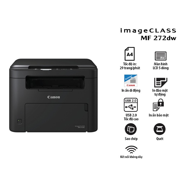 Máy in đa năng Canon MF 272DW NK(12T)( In 2 mặt, Lan, Wifi, Copy, Scan)