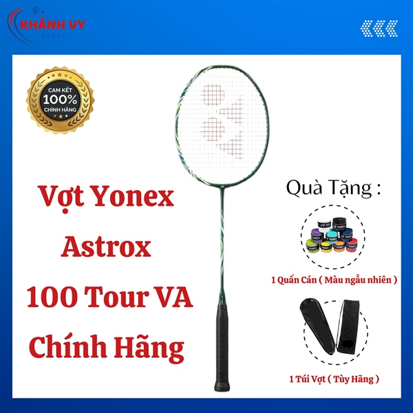 Vợt Yonex Astrox 100 Tour VA Chính Hãng