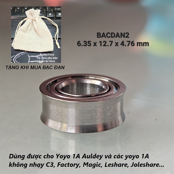 BACDAN2 PHỤ KIỆN YOYO, BẠC ĐẠN YOYO 1A TIÊU CHUẨN 6.35x12.7x4.76, NẮP BÍT - CHUẨN P5