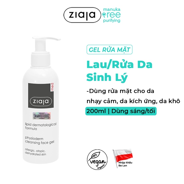 Gel Lau/Rửa Da Sinh Lý Ziaja Med Lipid Dermatological Formula Physioderm Cleasing Face Gel 200ml