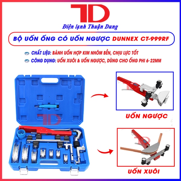 Bộ uốn ống đa năng 90 độ (máy uốn kết hợp thủ công) CÓ CHỨC NĂNG UỐN NGƯỢC, Dunnex CT-999RF, kèm CT-274, CT-207, CT-208 dùng cho ống phi 6-22mm, bánh hợp kim nhôm (thùng 4 cái)