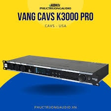 Vang CAVS K3000 Pro