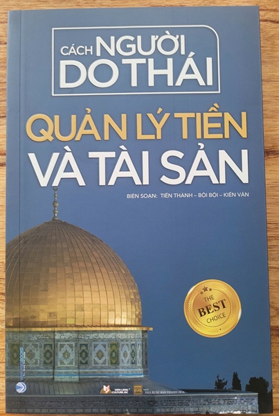 CÁCH NGƯỜI DO THÁI QUẢN LÝ TIỀN VÀ TÀI SẢN