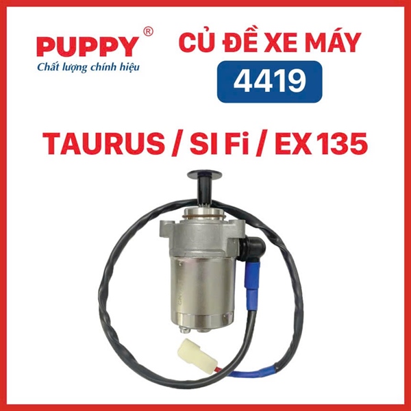 Củ đề Taurus / SI Fi / EX 135 (PUPPY) [ 4419 ]