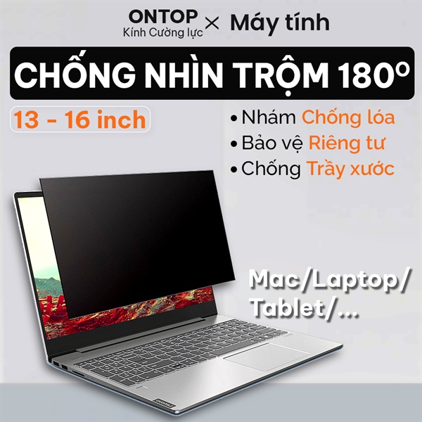 Phim Cường Lực Dẻo Chống Nhìn Trộm Laptop & Tablet 15.6/14/13.3/16 inch [Nhám], Chống Lóa Mỏi Mắt (Dell/HP/Asus/Mac)