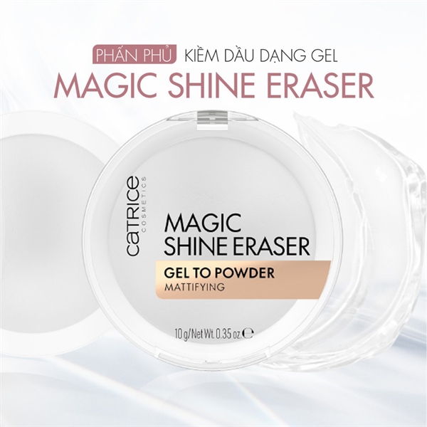 Phấn phủ Catrice Magic Shine Eraser - Kiềm dầu dạng Gel (VAT)